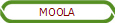 MOOLA